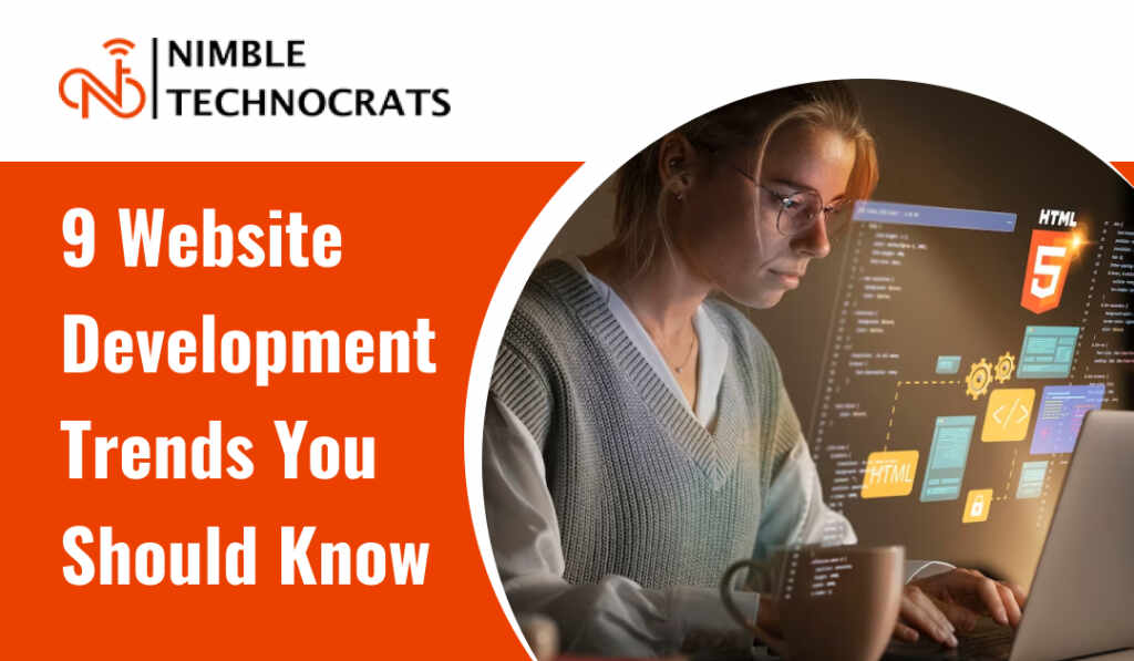 9 Website Development Trends You Should Know