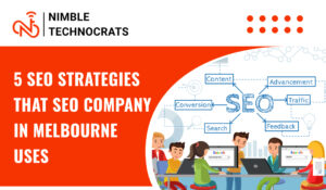 5 SEO Strategies that SEO Company in Melbourne Uses